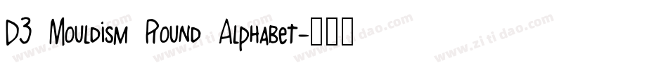 D3 Mouldism Round Alphabet字体转换